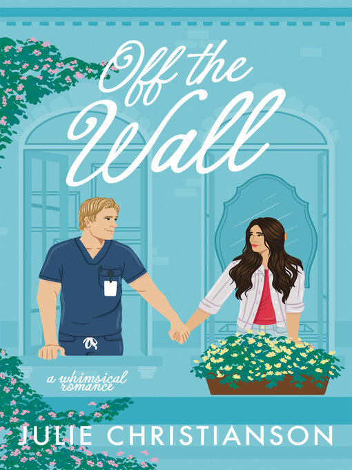 Title details for Off the Wall by Julie Christianson - Wait list